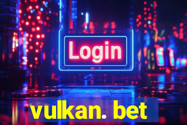 vulkan. bet