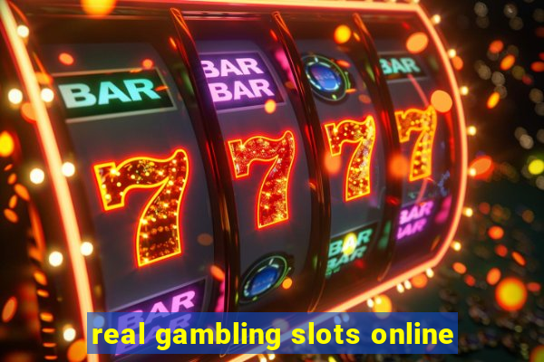 real gambling slots online