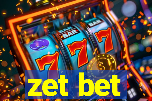 zet bet