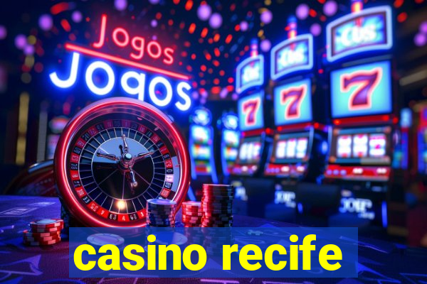 casino recife