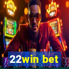 22win bet