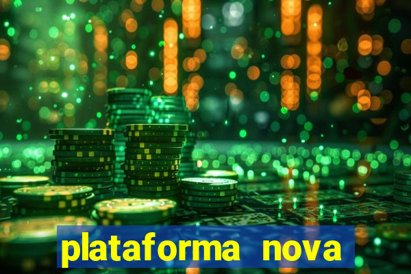 plataforma nova pagando bet