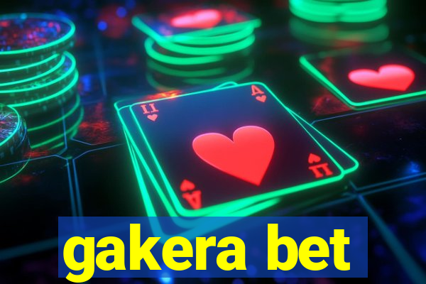 gakera bet