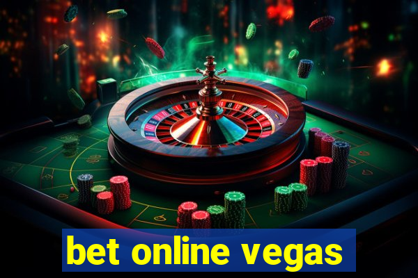 bet online vegas