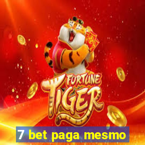 7 bet paga mesmo