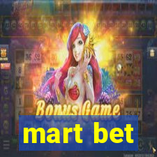 mart bet