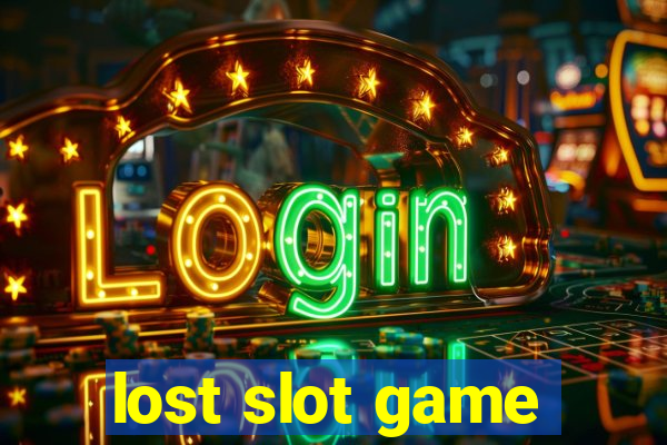 lost slot game