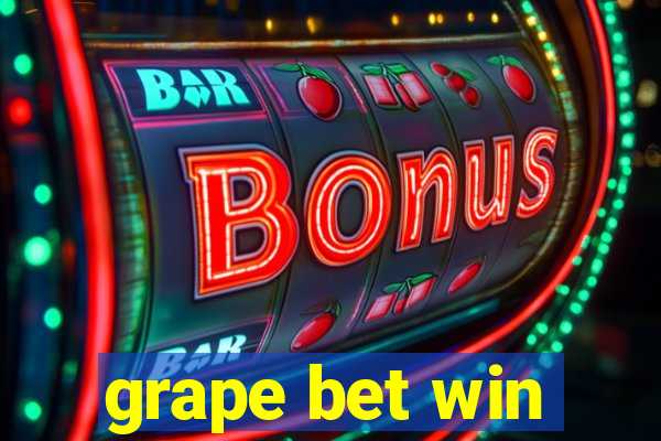 grape bet win