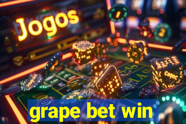 grape bet win