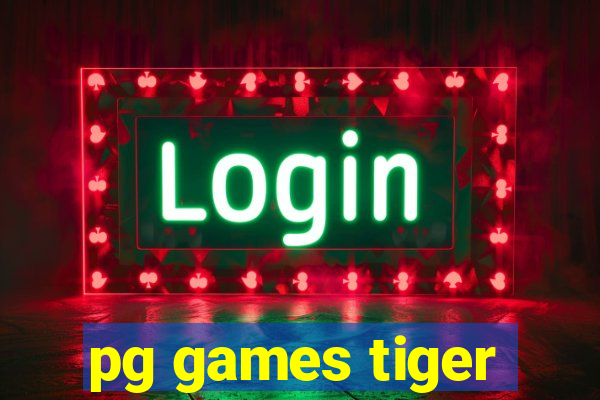 pg games tiger