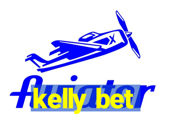 kelly bet