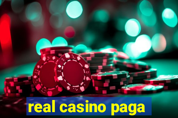 real casino paga