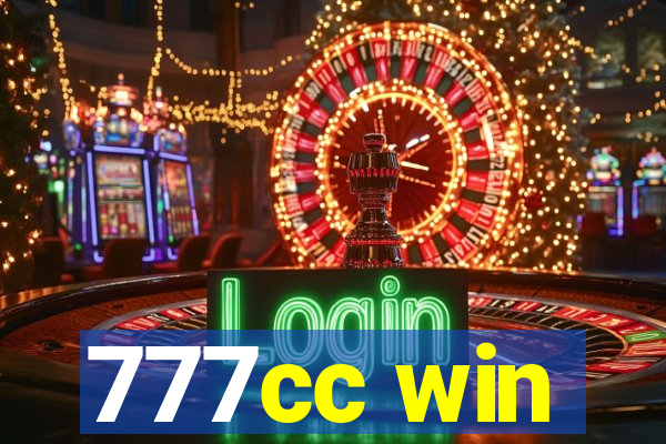 777cc win