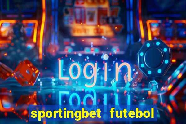 sportingbet futebol ao vivo