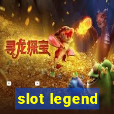 slot legend