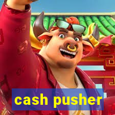 cash pusher