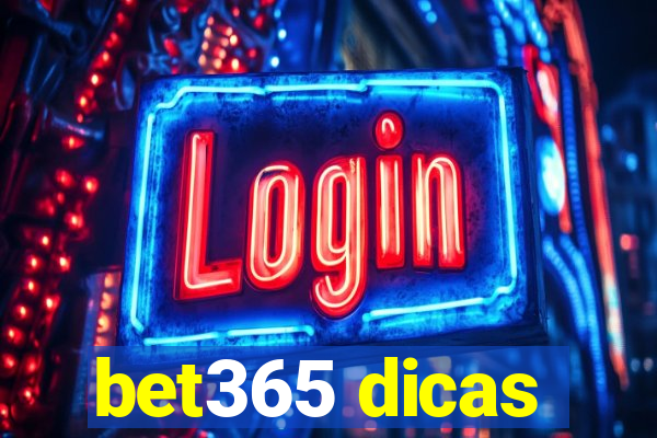 bet365 dicas