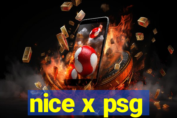 nice x psg