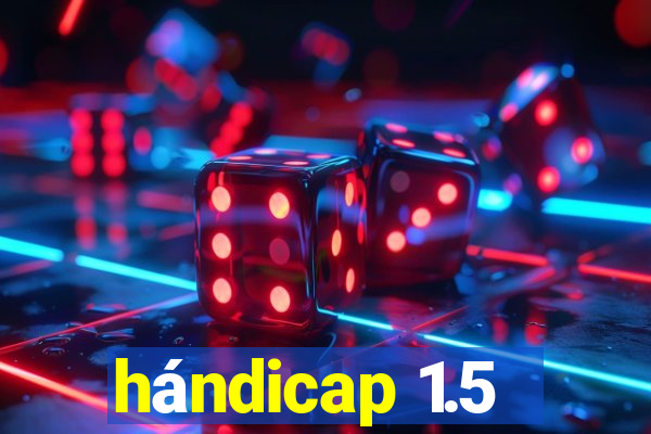 hándicap 1.5