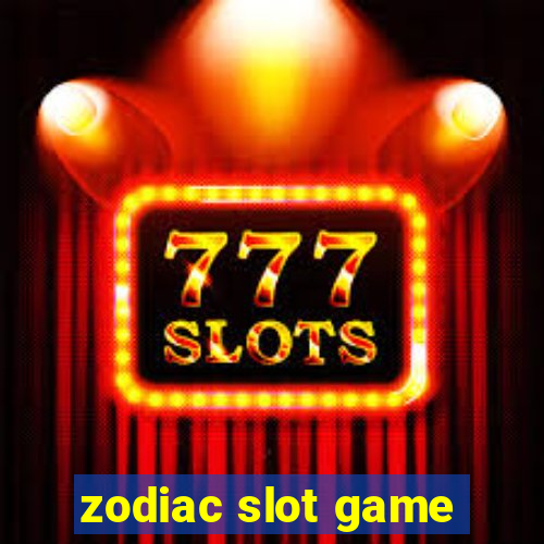 zodiac slot game