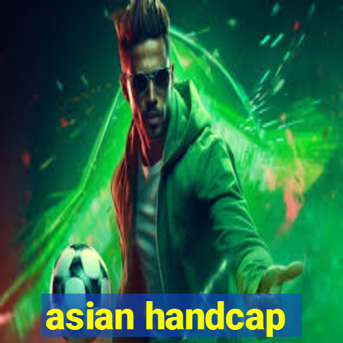 asian handcap