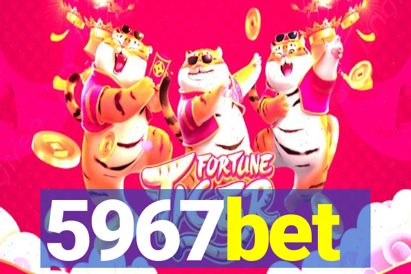 5967bet