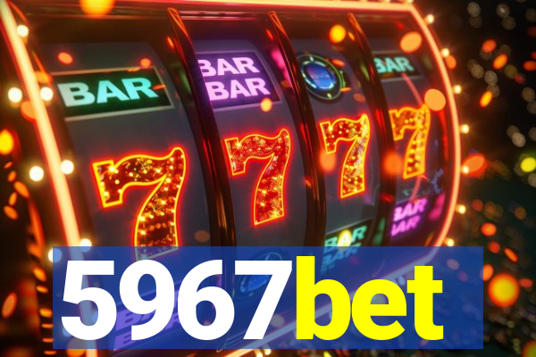 5967bet