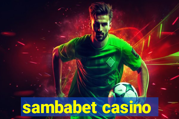 sambabet casino