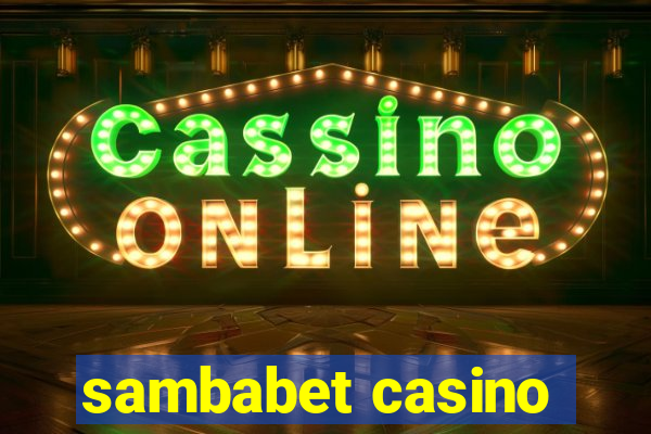 sambabet casino