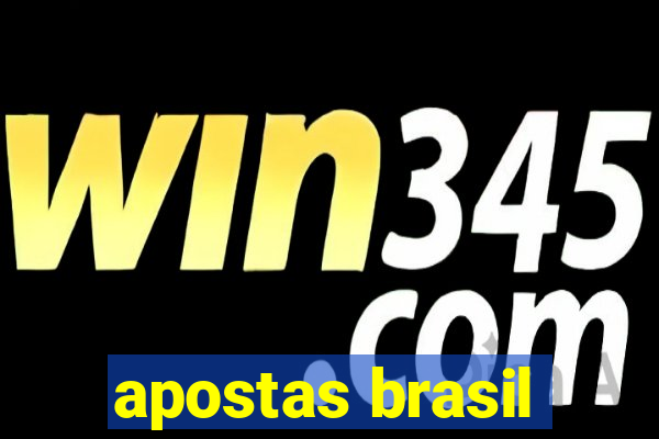 apostas brasil