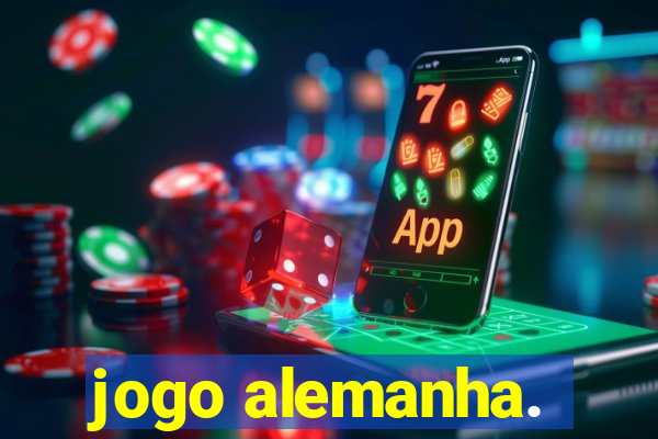 jogo alemanha.