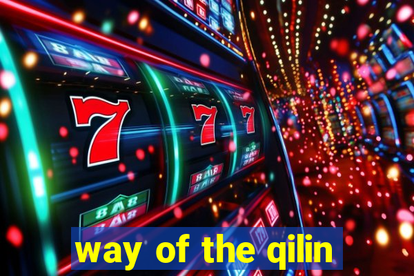 way of the qilin