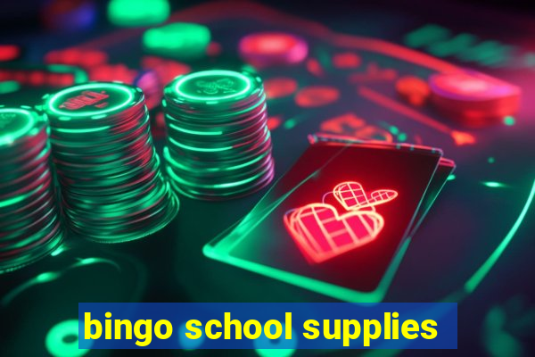 bingo school supplies