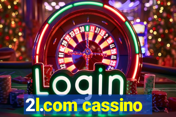 2l.com cassino