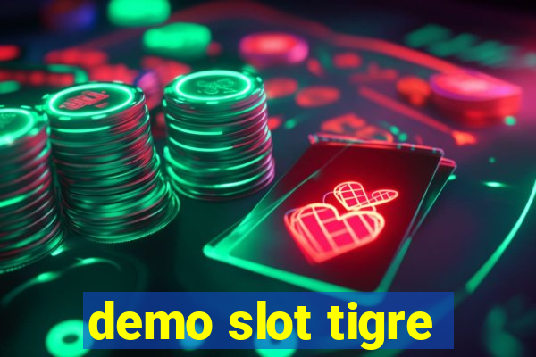 demo slot tigre