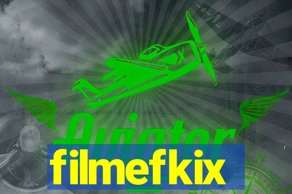 filmefkix