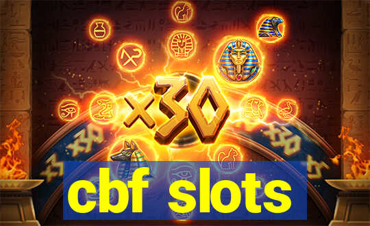 cbf slots