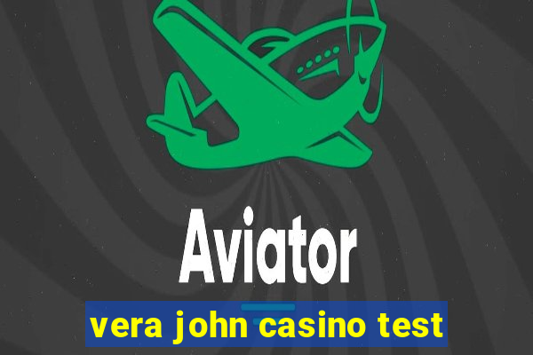 vera john casino test