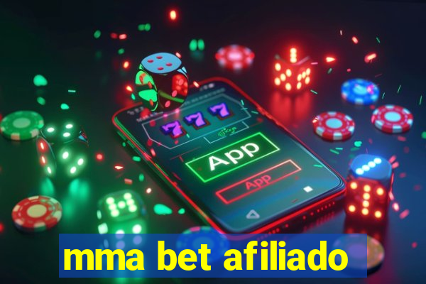 mma bet afiliado