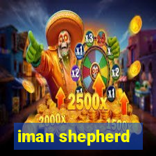 iman shepherd