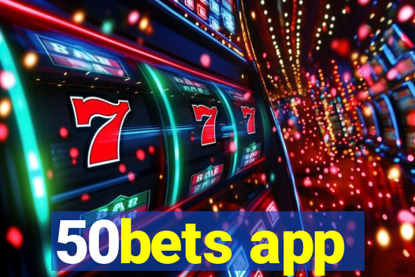 50bets app