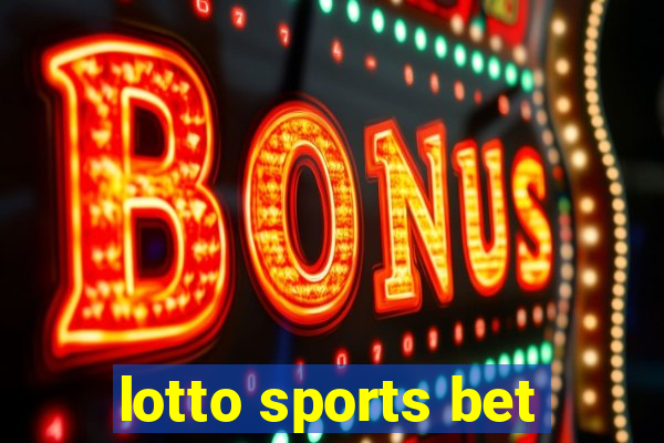 lotto sports bet