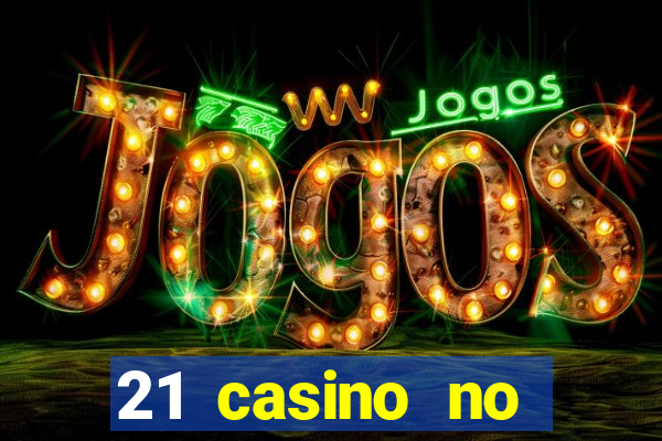 21 casino no deposit bonus codes 2019