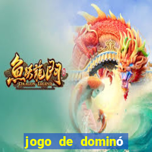 jogo de dominó online valendo dinheiro