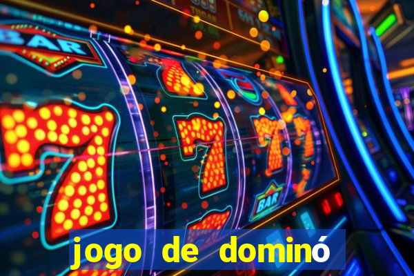 jogo de dominó online valendo dinheiro