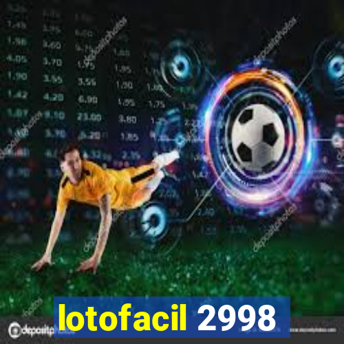 lotofacil 2998