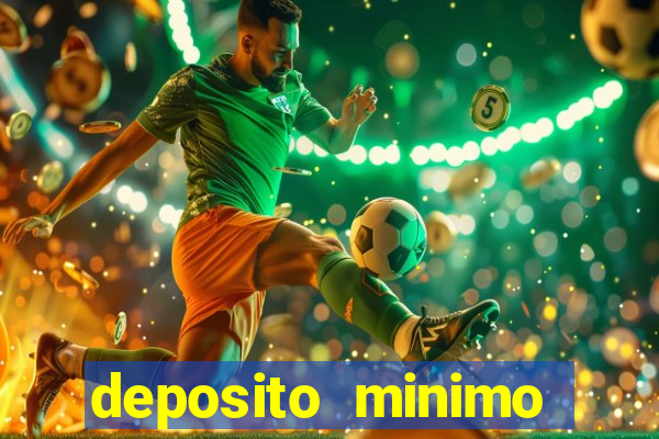 deposito minimo estrela bet