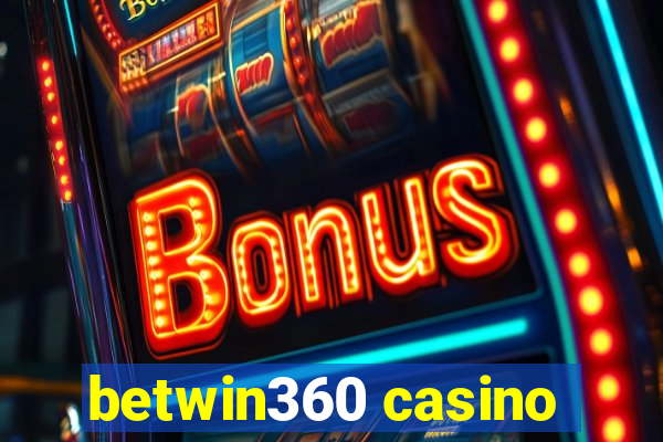 betwin360 casino