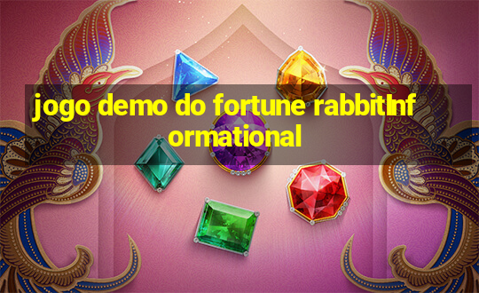 jogo demo do fortune rabbitInformational