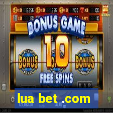 lua bet .com